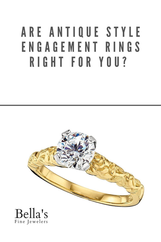 Are Antique Style Engagement Rings Right For You?