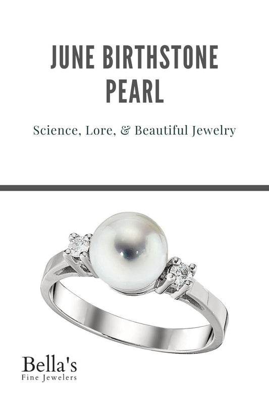 June Birthstone Pearl: Science, Lore, & Beautiful Jewelry